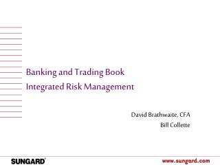 Banking and Trading Book Integrated Risk Management