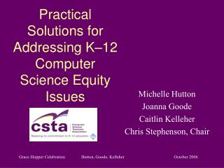 Practical Solutions for Addressing K–12 Computer Science Equity Issues
