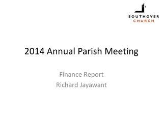 2014 Annual Parish Meeting