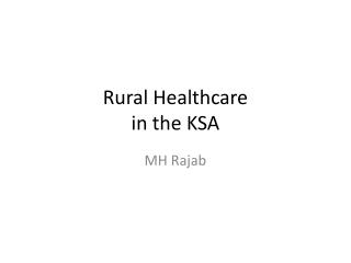 Rural Healthcare in the KSA