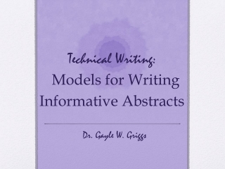 Technical Writing: Models for Writing Informative Abstracts