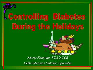 Controlling Diabetes During the Holidays