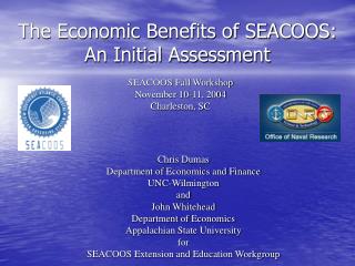The Economic Benefits of SEACOOS: An Initial Assessment