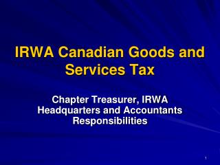 IRWA Canadian Goods and Services Tax