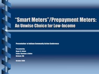 “Smart Meters”/Prepayment Meters: An Unwise Choice for Low-Income