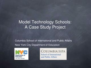 Model Technology Schools: A Case Study Project