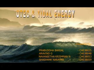 OTEC & TIDAL ENERGY
