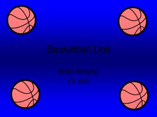 Basketball Unit