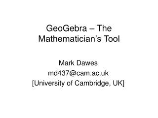 GeoGebra – The Mathematician’s Tool