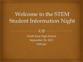 Welcome to the STEM Student Information Night