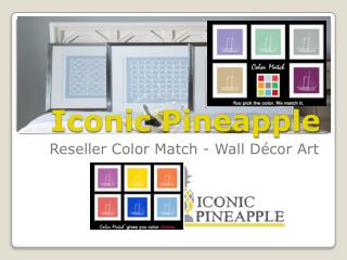 Iconic pineapple offer reseller big fish, traditional prints