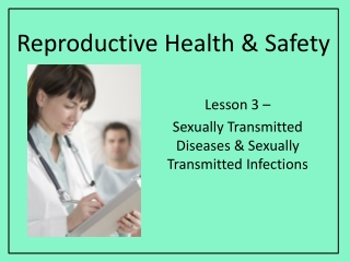 Reproductive Health & Safety