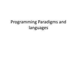 PPT - Programming Paradigms and languages PowerPoint Presentation, free ...