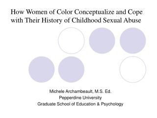 How Women of Color Conceptualize and Cope with Their History of Childhood Sexual Abuse