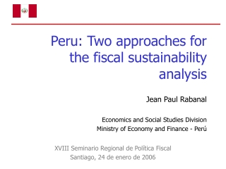 Peru: Two approaches for the fiscal sustainability analysis