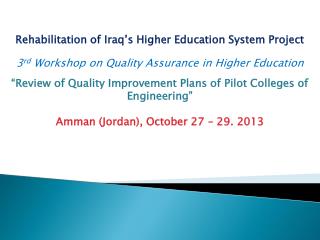 Rehabilitation of Iraq’s Higher Education System Project
