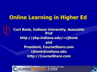 Online Learning in Higher Ed