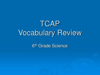 TCAP Vocabulary Review