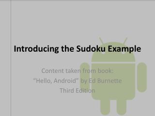 Introducing the Sudoku Example