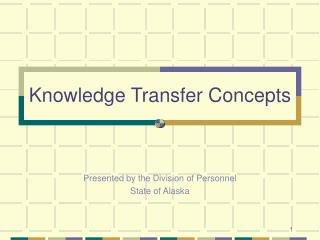 Knowledge Transfer Concepts
