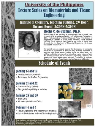 University of the Philippine s Lecture Series on Biomaterials and Tissue Engineering