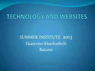 TECHNOLOGY AND WEBSITES