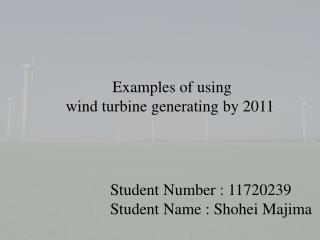 Student Number : 11720239 Student Name : Shohei Majima