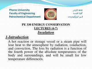 PE 330 ENERGY CONSERVATION LECTURES (6-7) Insulation 1-Introduction