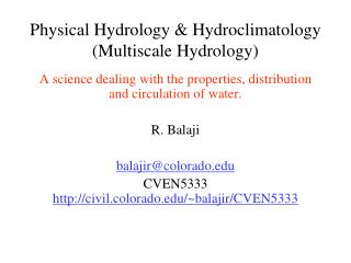 Physical Hydrology & Hydroclimatology ( Multiscale Hydrology)