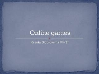 Online games