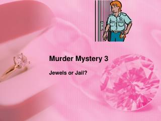 Murder Mystery 3