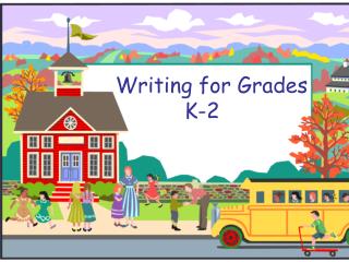 Writing for Grades K-2