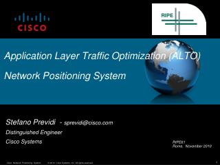 Application Layer Traffic Optimization (ALTO) Network Positioning System