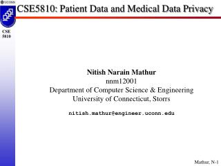CSE5810: Patient Data and Medical Data Privacy
