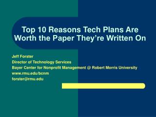 Top 10 Reasons Tech Plans Are Worth the Paper They’re Written On