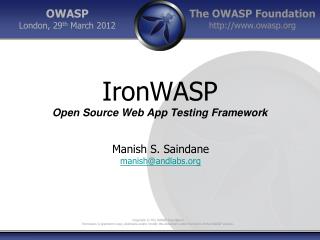 IronWASP Open Source Web App Testing Framework