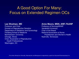 A Good Option For Many: Focus on Extended Regimen OCs