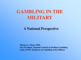 GAMBLING IN THE MILITARY