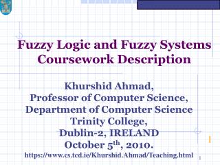 Fuzzy Logic and Fuzzy Systems Coursework Description