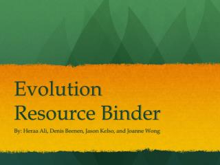 Evolution Resource Binder