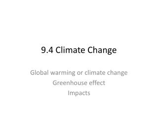 9.4 Climate Change