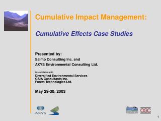 Cumulative Impact Management: Cumulative Effects Case Studies