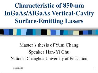 Characteristic of 850-nm InGaAs/AlGaAs Vertical-Cavity Surface-Emitting Lasers