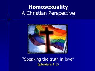a christian perspective of homosexuality a christian perspective of homosexuality