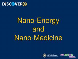 Nano-Energy and Nano-Medicine