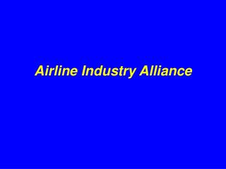Airline Industry Alliance