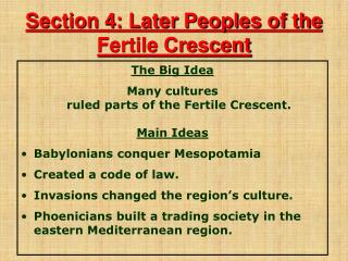 Section 4: Later Peoples of the Fertile Crescent