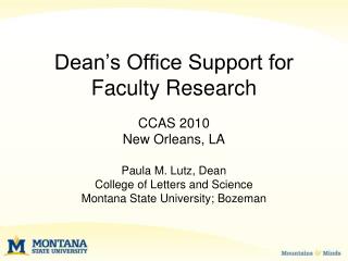 Dean’s Office Support for Faculty Research