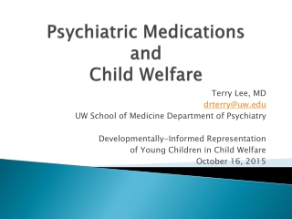 Psychiatric Medications and Child Welfare