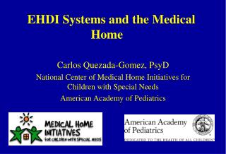EHDI Systems and the Medical Home